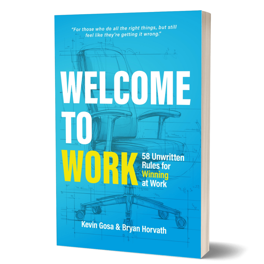 Welcome to Work — 58 Unwritten Rules for Winning at Work book cover